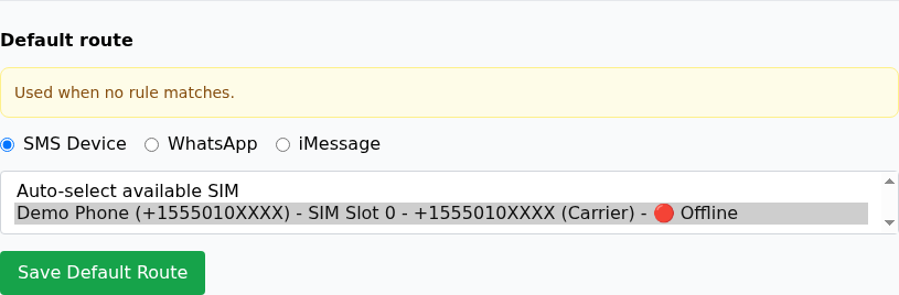 Default route set to an SMS device